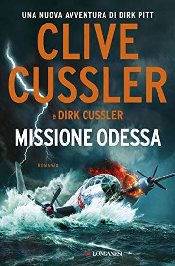 Missione Odessa: Avventure di Dirk Pitt (Clive Cussler: Le avventure di Dirk Pitt)