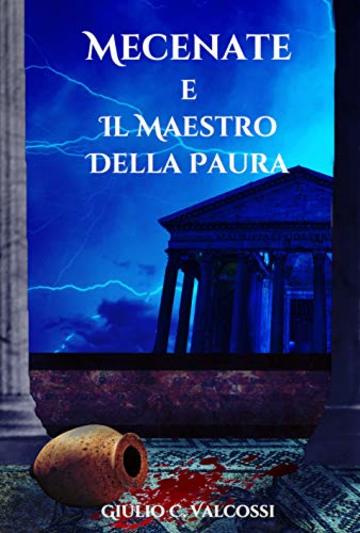 Mecenate e il maestro della paura