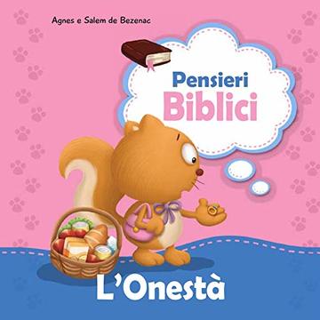 Pensieri Biblici L&rsquo;Onest&agrave;