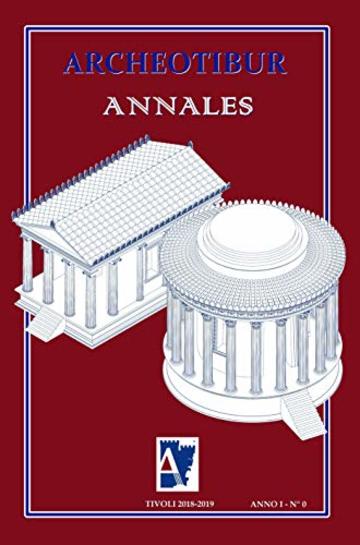 Annales: Anno I - n&deg; 0 (Archeotibur Annales)