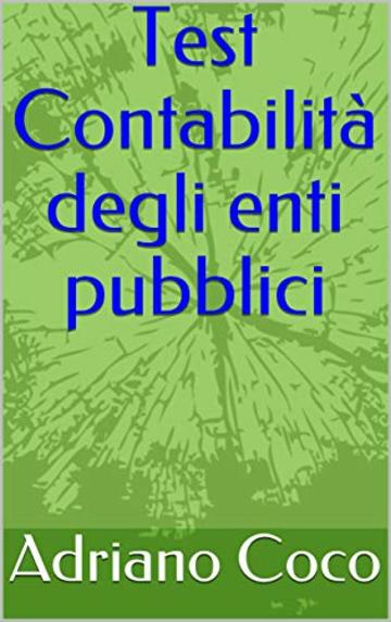 Test Contabilit&agrave; degli enti pubblici