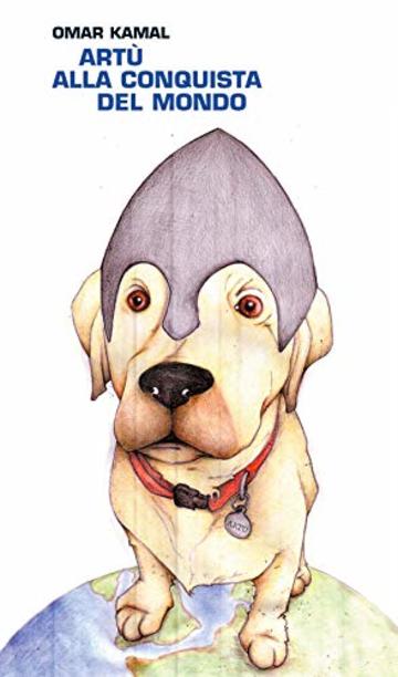 Art&ugrave;: Alla conquista del mondo