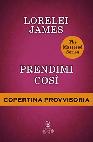 Prendimi cos&igrave;