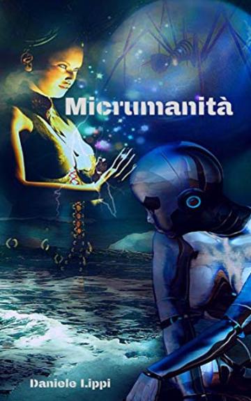 Micrumanit&agrave;