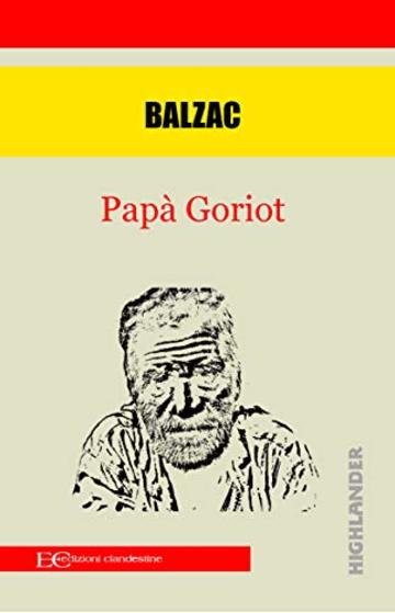 Pap&agrave; Goriot