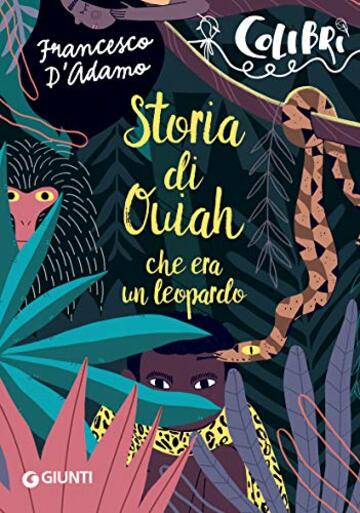 Storia di Ouiah: che era un leopardo