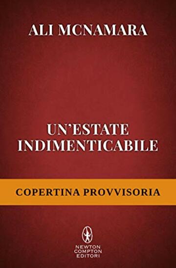 Un&rsquo;estate indimenticabile