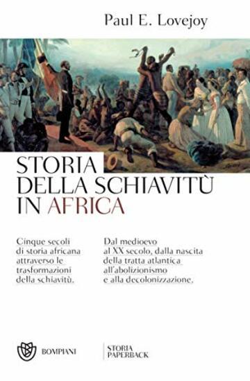 Storia della schiavit&ugrave; in Africa