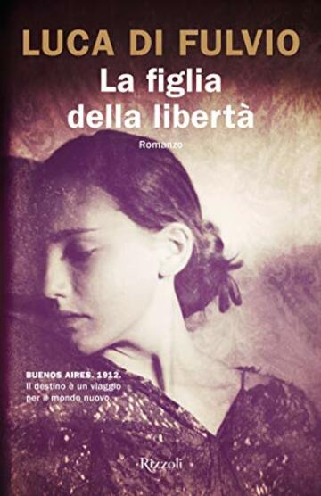 La figlia della libert&agrave;