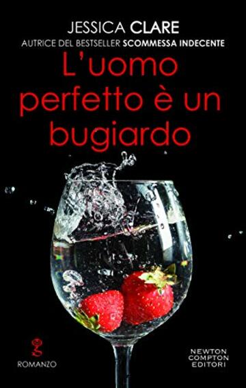 L&rsquo;uomo perfetto &egrave; un bugiardo