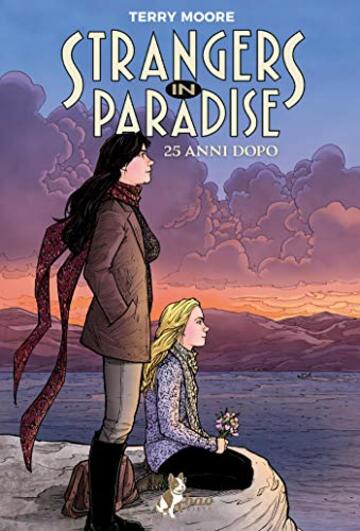 Strangers in Paradise &ndash; 25 anni dopo
