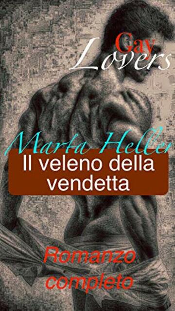 Il veleno della vendetta: Sam and Neal