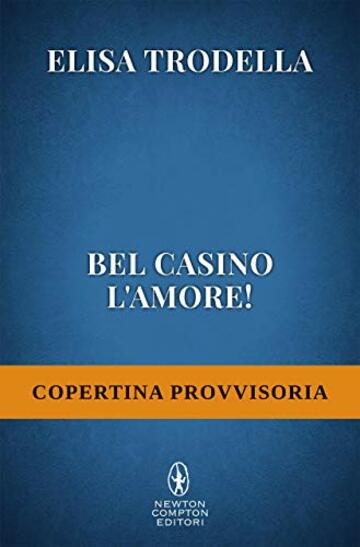 Bel casino l'amore!