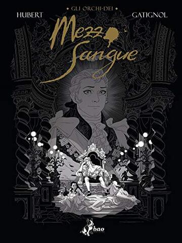 Gli Orchi-Dei &ndash; Volume 2 &ndash; Mezzo Sangue