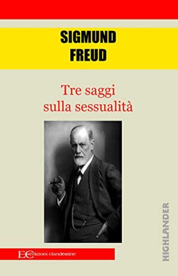 Tre saggi sulla sessualit&agrave;