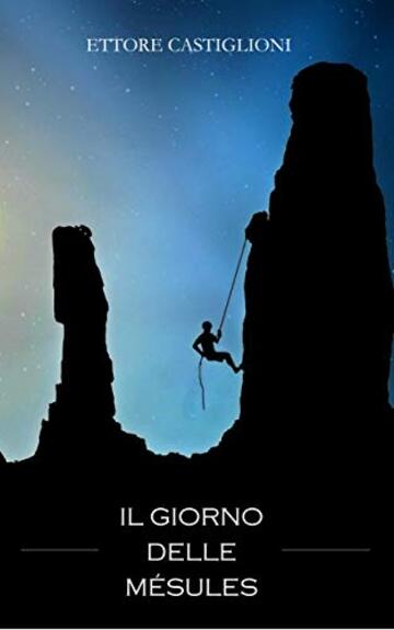 Il giorno delle M&eacute;sules