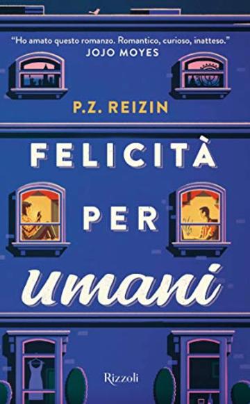 Felicit&agrave; per umani