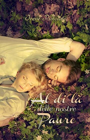 Al di l&agrave; delle nostre paure (La serie del rischio 2.0 Vol. 2)