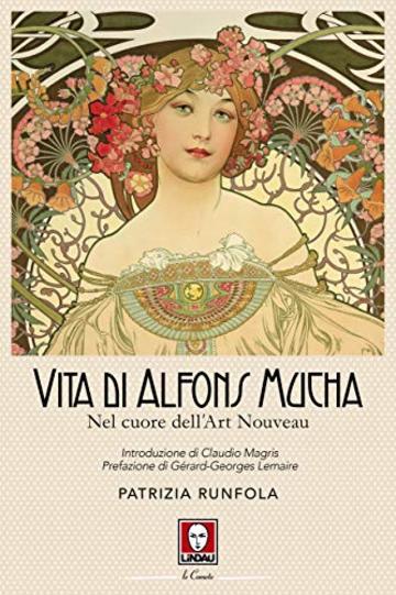 Vita di Alfons Mucha: Nel cuore dell'Art Nouveau