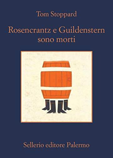 Rosencrantz e Guildenstern sono morti