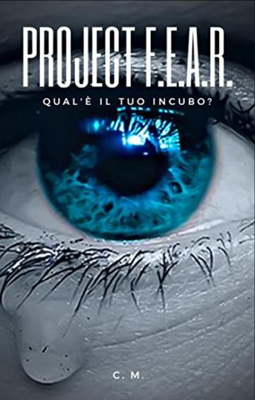 Project F.E.A.R.: Qual &egrave; il tuo incubo?