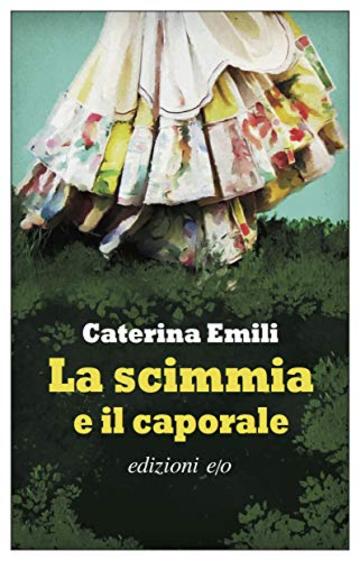La scimmia e il caporale (Vittore Guerrieri Vol. 3)