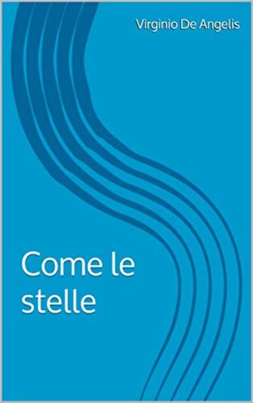 Come le stelle