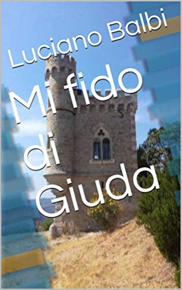 Mi fido di Giuda