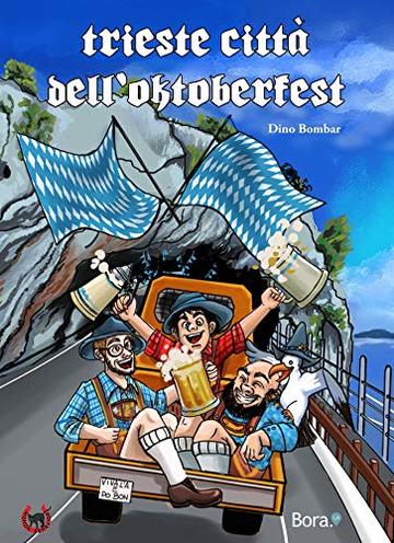 Trieste citt&agrave; dell'Oktoberfest
