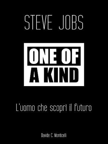 One Of A Kind: L'uomo che scopr&igrave; il futuro