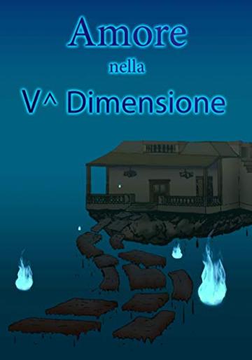 Amore nella V^ Dimensione