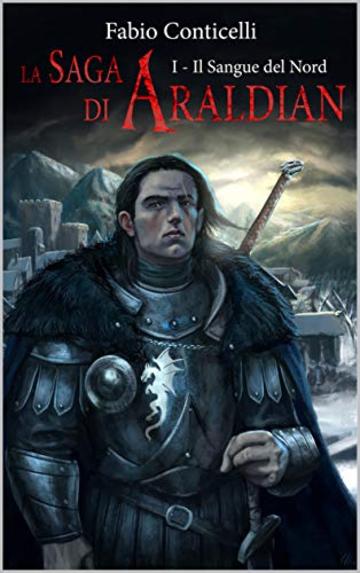 La Saga di Araldian: Il Sangue del Nord
