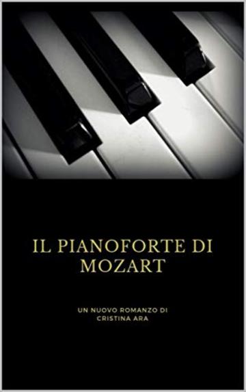IL pianoforte di Mozart