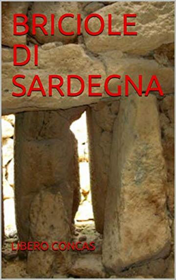 BRICIOLE DI SARDEGNA: Storia e letteratura