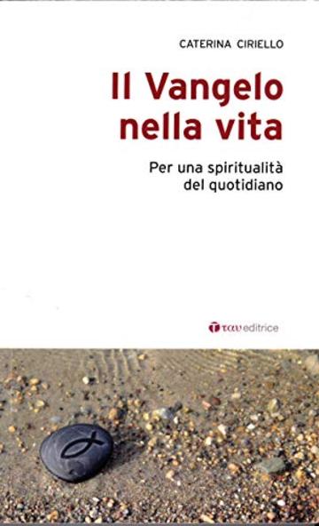 Il Vangelo nella vita